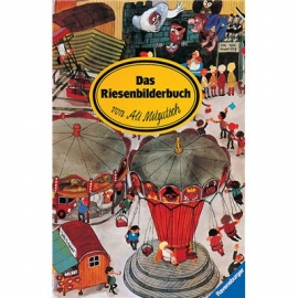 Ravensburger Bilderbuch - Das Riesenbilderbuch von Ali Mitgutsch